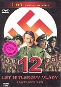 12 let Hitlerovy vlády, 1. díl (DVD)
