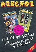 Alkehol - 10 Let ve Vopici, aneb konec kultury v Čechách (DVD)