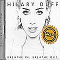 Duff Hilary - Breathe In. Breathe Out. (CD) - deluxe edition