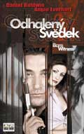 Odhalený svědek (DVD) (Bare Witness)