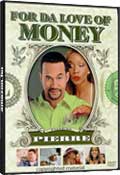 Pro lásku k penězům (DVD) (For Da Love Of Money)
