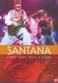 Santana - Every Tone Tells A Story (DVD)