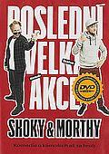 Shoky & Morthy: Poslední velká akce [DVD]