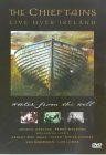 Chieftains - Watter From The Well (DVD)