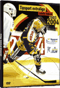 Tipsport extraliga ledního hokeje 2003-2004 (DVD)