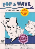 V/A - Pop & Wave - Clip Mix No.2 (DVD)