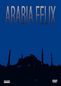 Arabia Felix (DVD)
