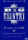 Big Country - Final Fling (DVD)