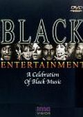 Black Entertainment - A Celebration Of Black Music (DVD)