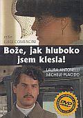 Bože, jak hluboko jsem klesla! (DVD) (Mio Dio come sono caduta in basso!)