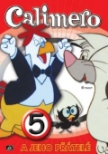 Calimero a jeho přátelé 05 (DVD) (Calimero)
