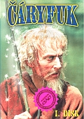 Čáryfuk (DVD) 1. disk