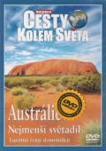 Cesty kolem světa - Austrálie - Nejmenší světadíl - Tajemná země domorodců [DVD]