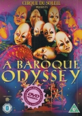 Cirque Du Soleil: A Baroque Odyssey (DVD)