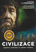 Civilizace (DVD) (Civilizace - Dobrá zpráva o konci světa)