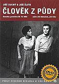Člověk z půdy (DVD) - divadelní záznam (vyprodané)