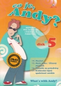 Co je, Andy? - disk 5 [DVD]