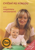 Cvičení po porodu 1 (DVD) (Cvičení po porodu podle Magdaleny Mikulandové)