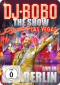 DJ Bobo - Dancing Las Vegas / Live in Berlin (DVD) + (CD)