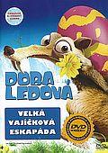 Doba ledová: Velká vajíčková eskapáda (DVD) (Ice Age: The Great Egg-Scapade)