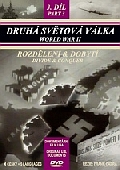 Druhá světová válka - 3. díl: rozdělení & dobytí (DVD)