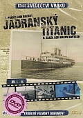 Jadranský Titanic - edice svědectví vraků (DVD)
