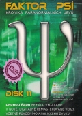 Faktor Psí - Kronika paranormálních jevů (DVD) 11