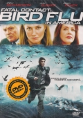 Fatální kontakt: Ptačí chřipka v Americe (DVD) (Fatal Contact: Bird Flu in America)