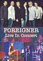 Foreigner - Live In Concert (DVD)