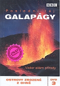 Galapágy - Poslední ráj 3 - Ostrovy zrozené z ohně (DVD)