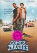 Gomez vs Tavarés (DVD) "2004" (Pay off)