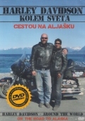 Harley Davidson kolem světa - Cestou na Aljašku (DVD)