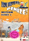 Jsou hotové! Peníze! - Historie peněz 1 [DVD] - pošetka