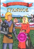 Ivanhoe (DVD) - klasické legendy