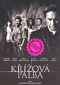 Křížová palba (DVD) (Les Insoumis)