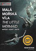 Malá mořská víla (DVD) - Balet na motivy pohádky