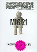 Mig 21 - Film - Když ti vítr napne plachtu (DVD)