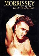 Morrissey - Live In Dallas (DVD)