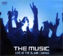 Music - Live at the Blank Canvas (DVD)