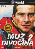 Muž vs. divočina 2 série (DVD) - disk 6 (Man vs. Wild)
