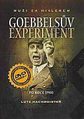 Goebbelsův experiment (DVD) - po roce 1940 (Das Goebbels-Experiment)
