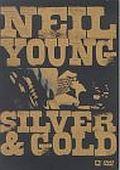 Neil Young - Silver & Gold  (DVD)
