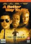 Nejlepší způsob jak zemřít (DVD) (A Better Way to Die)