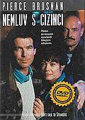 Nemluv s cizinci (DVD) (Don't Talk to Strangers)