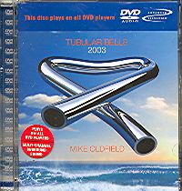 Oldfield Mike - Tubular Bells 2003 [DVD-AUDIO] - vyprodané
