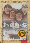 Padlí hrdinové (DVD) (Á dóki no sakura)
