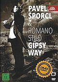 Pavel Šporcl a Romano Stilo Gipsy Way (DVD)