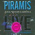 Piramis - 2006 Sportaréna 2x[CD] - vyprodané