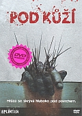 Pod kůží (DVD) (Splinter) - bazar