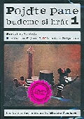 Pojďte pane budeme si hrát 1 (DVD)